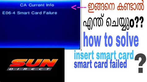 e04-4 please insert smart card sun direct|Smart card failure in sun direct .